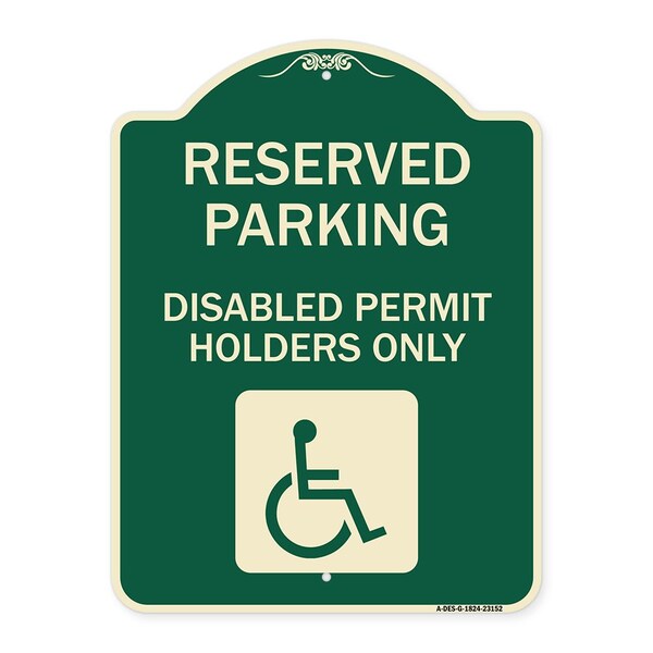 Reserved Parking Disabled Permit Holders Heavy-Gauge Aluminum Sign, 24" x 18", G-1824-23152